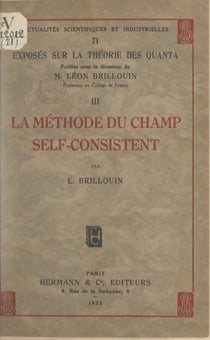 Exposés sur la théorie des quanta (3). La méthode du champ self-consistent