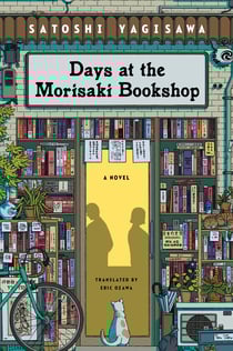 Days at the Morisaki Bookshop - A Novel