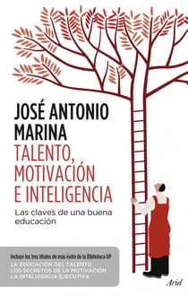 Talento, motivación e inteligencia (pack) - Las claves para una educación eficaz