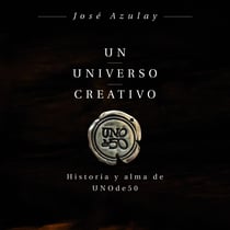 Un universo creativo - Historia y alma de UNOde50