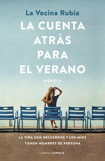 La cuenta atrás para el verano - La vida son recuerdos y los míos tienen nombres de persona