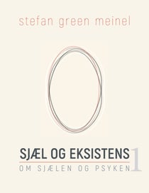 Sjæl og eksistens - Om sjælen og psyken