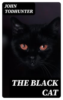 The Black Cat - A Play in Three Acts