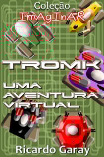 TROMK - Uma aventura virtual