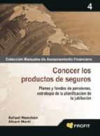 Conocer los productos de seguros - Planes y fondos de pensiones, estrategia de la planificación de la jubilación