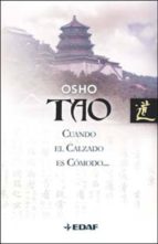 Tao. Cuando el calzado es cómodo te olvidas del pie