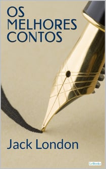 Os Melhores Contos de Jack London