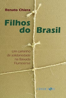 Filhos do Brasil - Um caminho de solidariedade na Baixada Fluminense