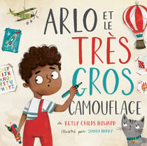 Arlo et le très gros camouflage