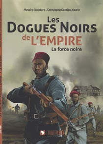 Les dogues noirs de l'empire - La force noire
