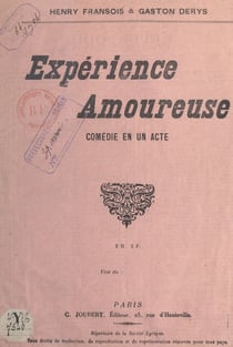 Expérience amoureuse - Comédie en un acte