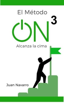 El Método ON 3 - La guía para hacer lo que quieras