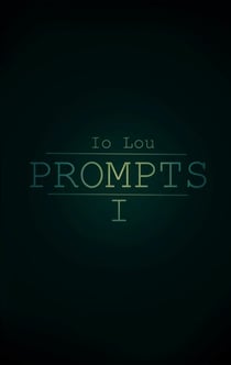 Prompts I