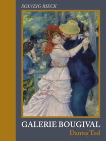 Galerie Bougival - Dantes Tod