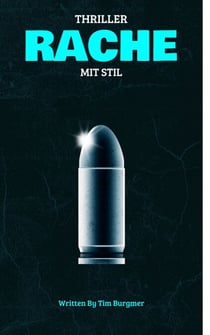 Rache mit Stil - Kurzgeschichte