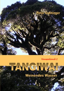 Tangiwai - Weinendes Wasser (Neuseeland 2)