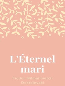 L'Éternel Mari
