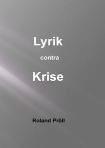 Lyrik contra Krise - Gedichte zum Schmunzeln