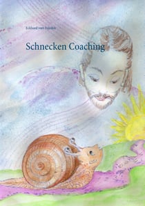 Schnecken-Coaching - Gespräche mit dem Meister-Coach