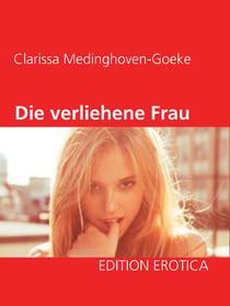 Die verliehene Frau