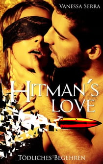 Hitman's Love - Tödliches Begehren