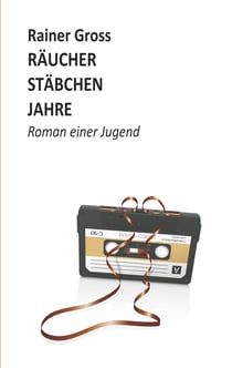 Räucherstäbchenjahre - Roman