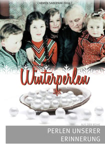 Winterperlen - Perlen unserer Erinnerung