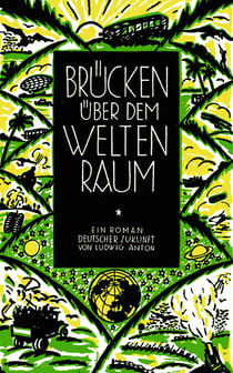 Brücken über dem Weltenraum