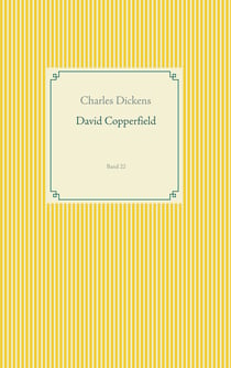 David Copperfield - Band 22