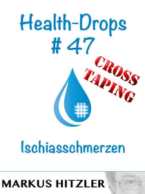 Health-Drops #47 - Ischiasschmerzen