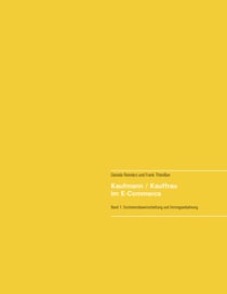 Kaufmann / Kauffrau im E-Commerce - Sortimentsbewirtschaftung und Vertragsanbahnung