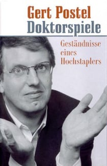 Doktorspiele - Geständnisse eines Hochstaplers