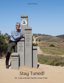 Stay Tuned! - Dr. Cola und der Pacific Crest Trail