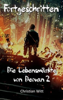 Fortgeschritten - Die Lebensmärkte von Deovan 2