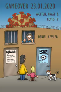 GameOver 23.01.2020 - Wetten, Knast & COVID-19