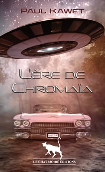 L'ère de Chromaïa