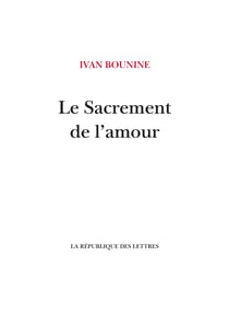 Le Sacrement de l'amour - ou L’Amour de Mitia