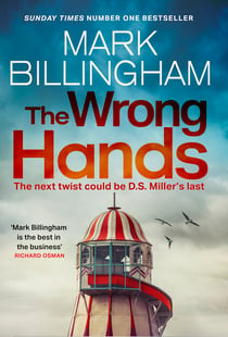 The Wrong Hands - A completely unpredictable case awaits Detective Miller