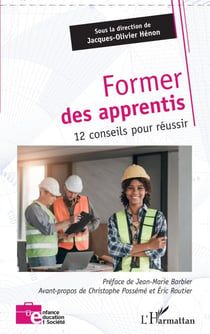 Former des apprentis - 12 conseils pour réussir