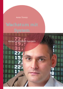 Wachstum mit System - Aktien profitabel handeln