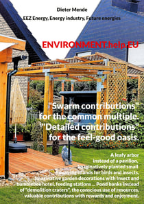 Environment.help.Eu - "Swarm contributions" for the common multiple. "Detailed contributions" for the feel-good oasis.