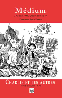 Charlie et les autres (Médium n° 43, avril-juin 2015)