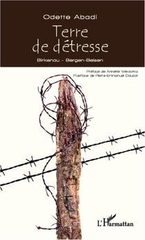 Terre de détresse - Birkenau - Bergen-Belsen
