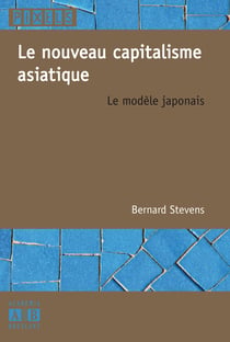 Nouveau capitalisme asiatique - Le modèle japonais