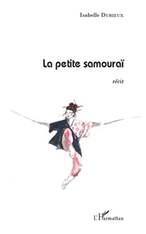 La petite samouraï - Récit