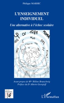 L'enseignement individuel - Une alternative à l'échec scolaire