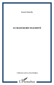Le manuscrit inachevé