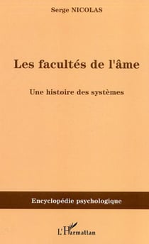 Les facultés de l'âme - Une histoire des systèmes