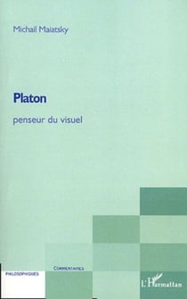 Platon penseur du visuel