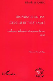 Eduardo De Filippo - Discours et Théâtralité - Dialogues, didascalies et registres dramatiques